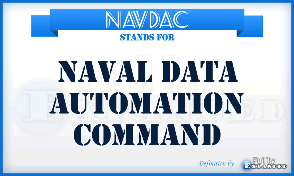 NAVDAC - Naval Data Automation Command