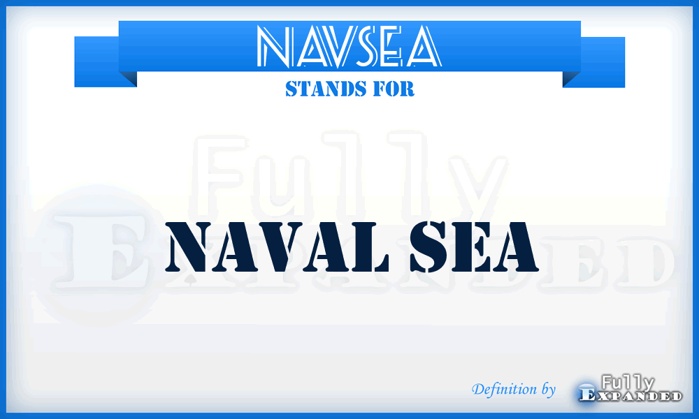 NAVSEA - naval sea