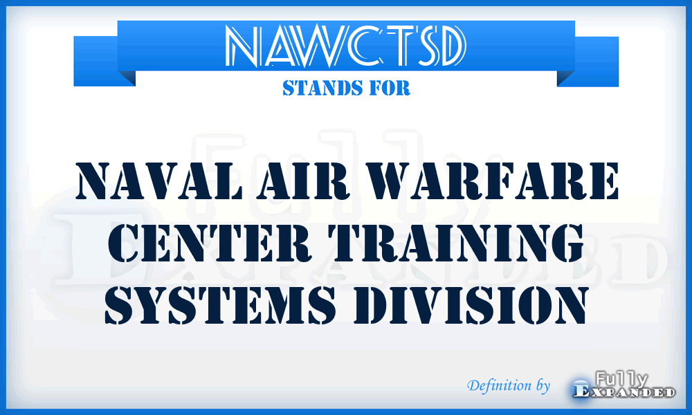 NAWCTSD - Naval Air Warfare Center Training Systems Division
