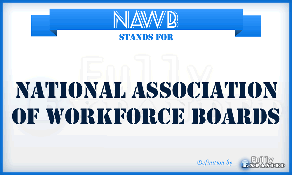 NAWB - National Association of Workforce Boards