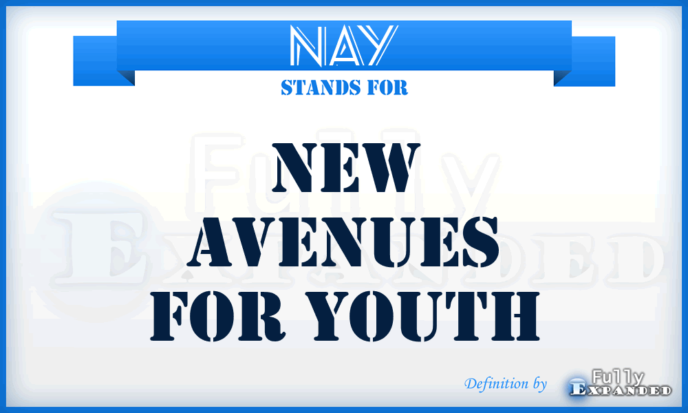 NAY - New Avenues for Youth