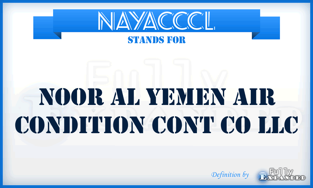 NAYACCCL - Noor Al Yemen Air Condition Cont Co LLC