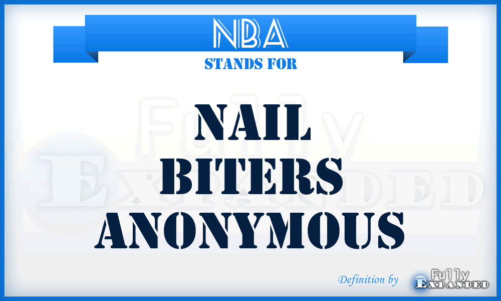 NBA - Nail Biters Anonymous