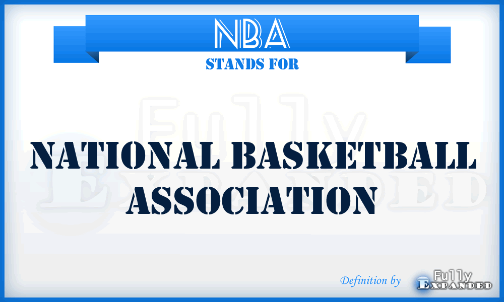 NBA - National Basketball Association