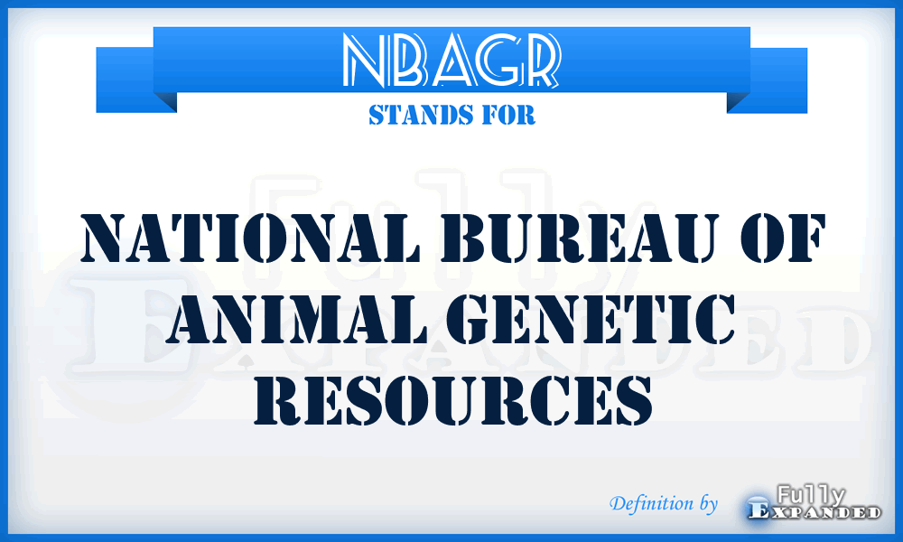NBAGR - National Bureau of Animal Genetic Resources