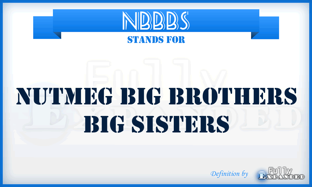 NBBBS - Nutmeg Big Brothers Big Sisters