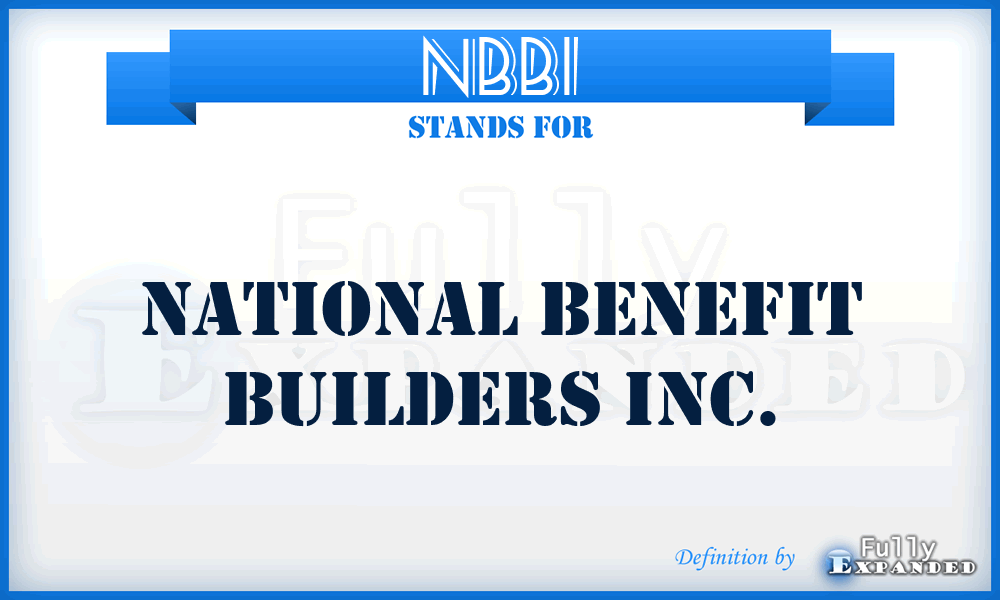 NBBI - National Benefit Builders Inc.