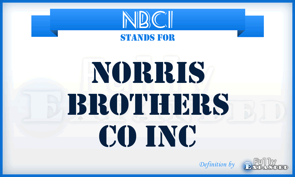 NBCI - Norris Brothers Co Inc