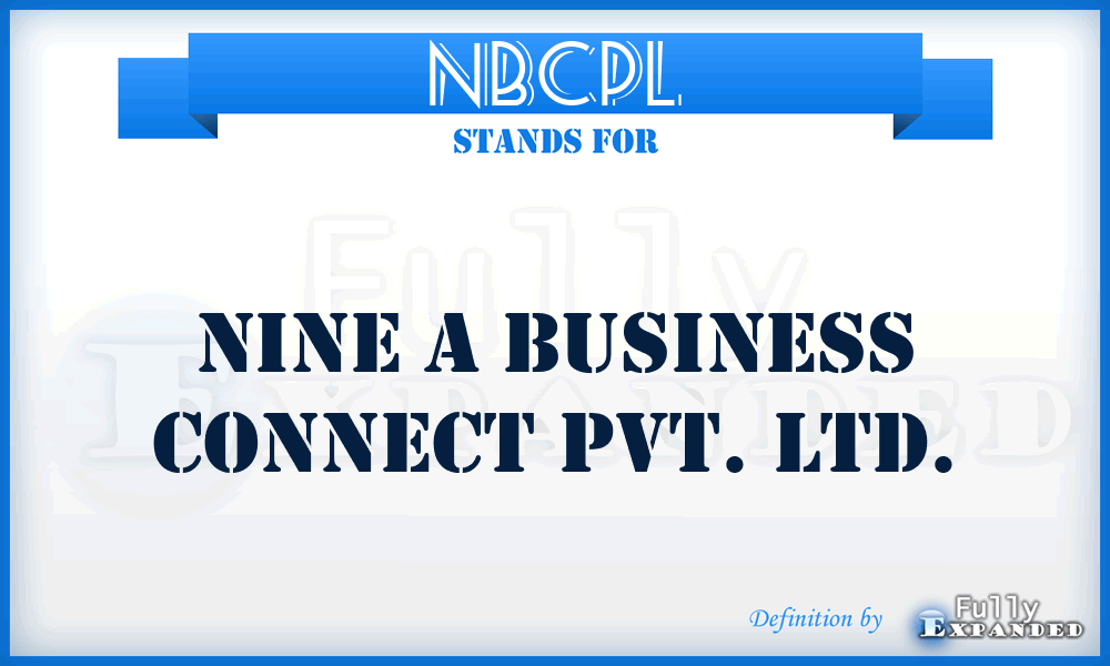 NBCPL - Nine a Business Connect Pvt. Ltd.
