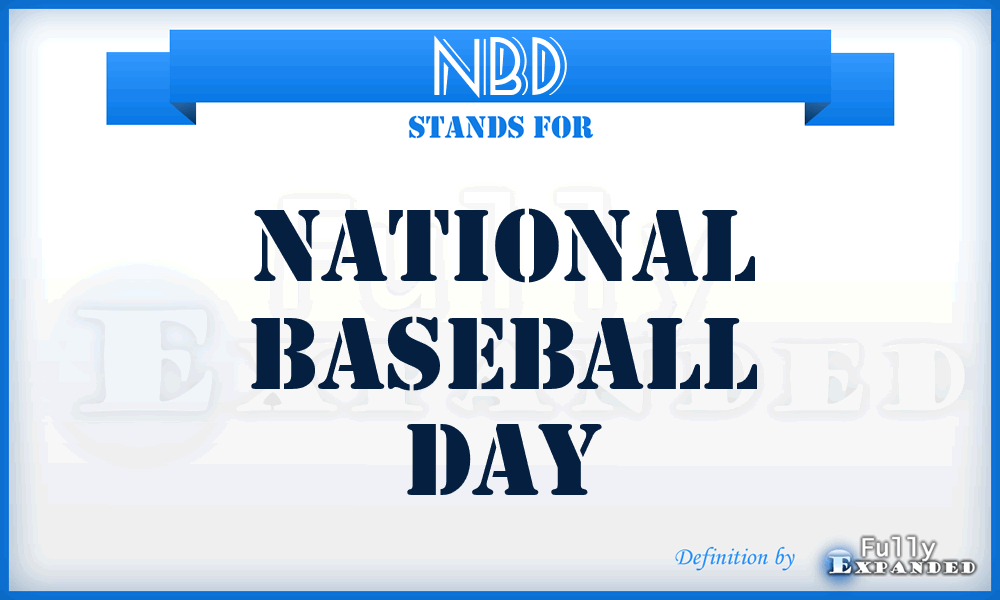 NBD - National Baseball Day