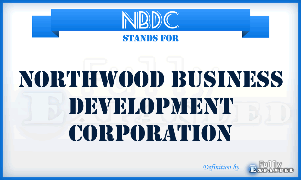 NBDC - Northwood Business Development Corporation
