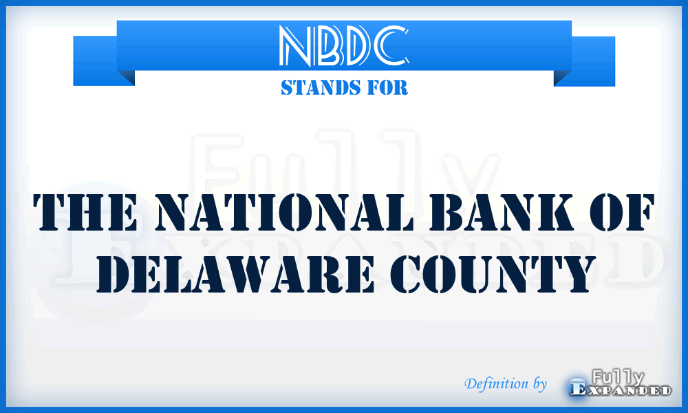 NBDC - The National Bank of Delaware County
