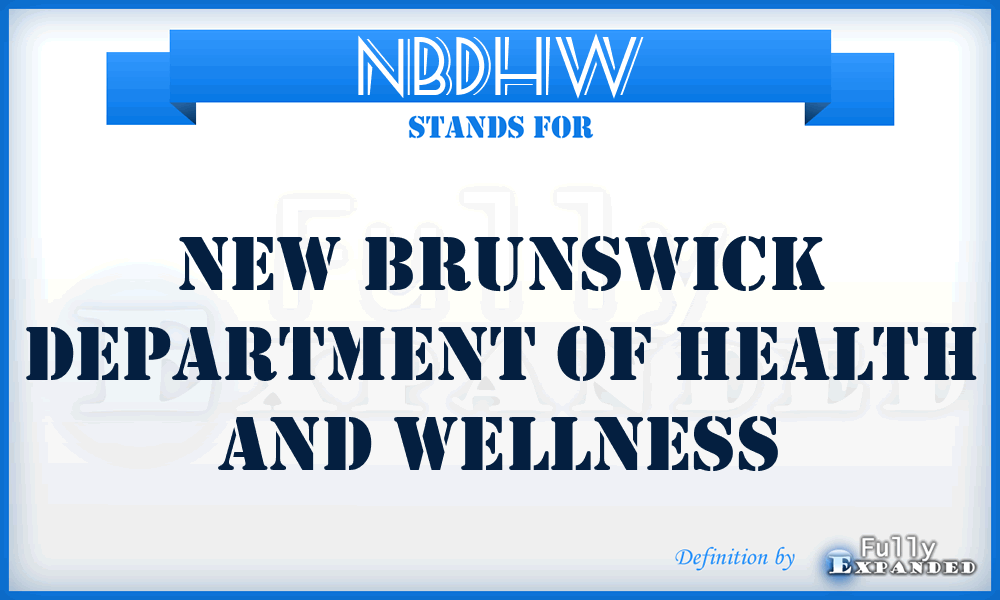NBDHW - New Brunswick Department of Health and Wellness