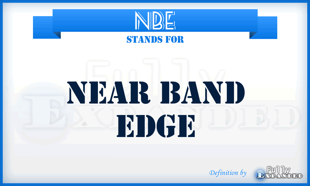NBE - Near Band Edge