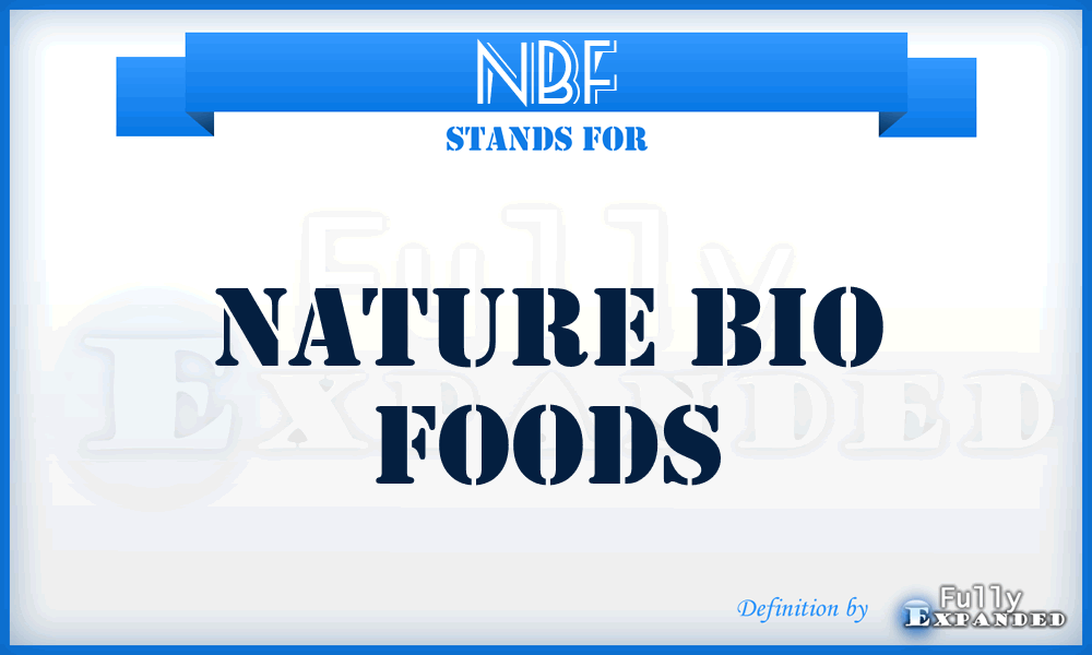 NBF - Nature Bio Foods