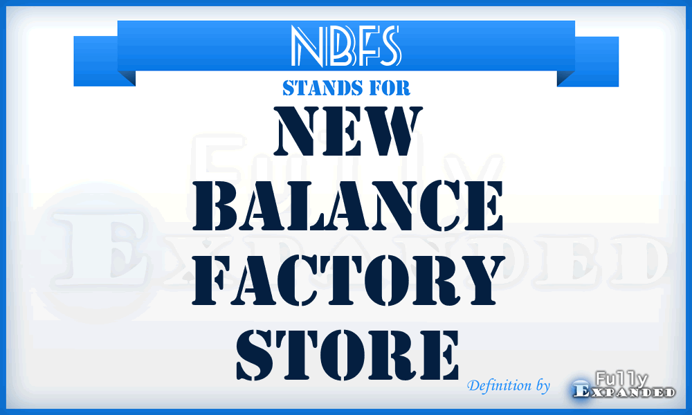 NBFS - New Balance Factory Store