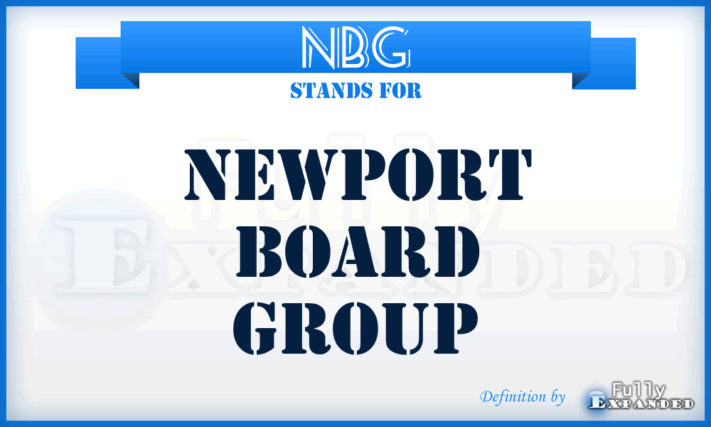 NBG - Newport Board Group