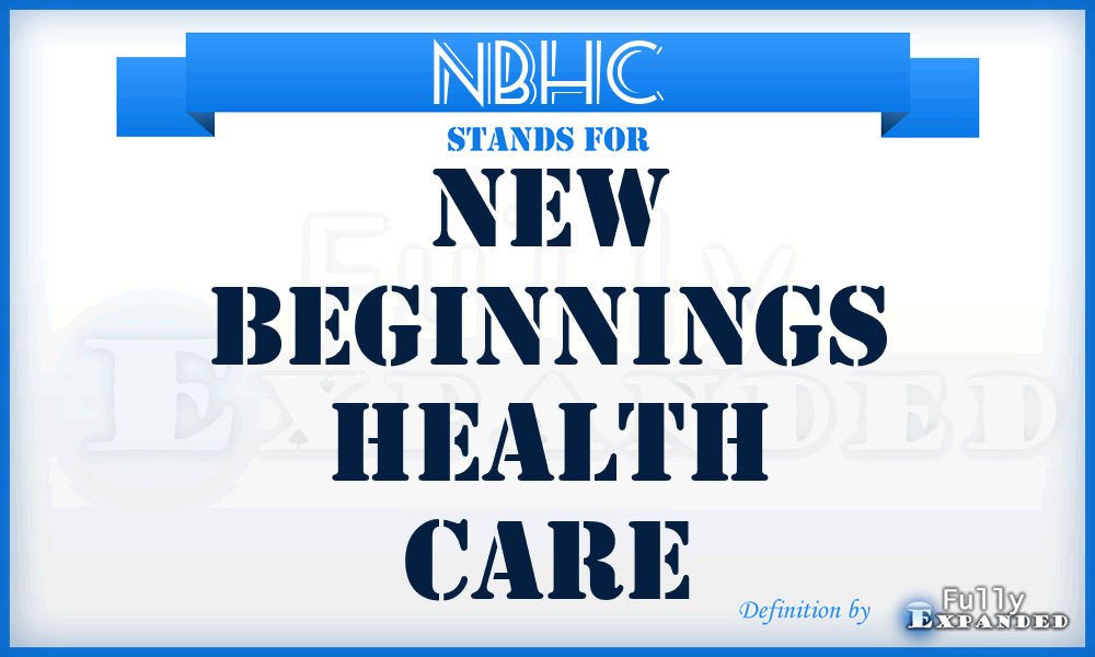 NBHC - New Beginnings Health Care