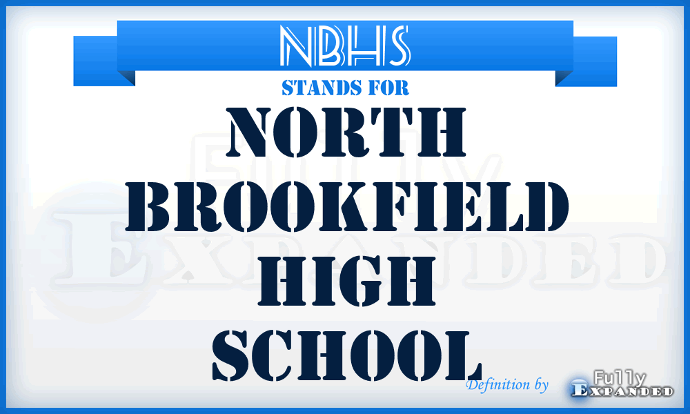 NBHS - North Brookfield High School