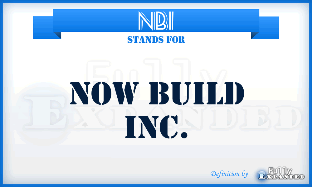 NBI - Now Build Inc.