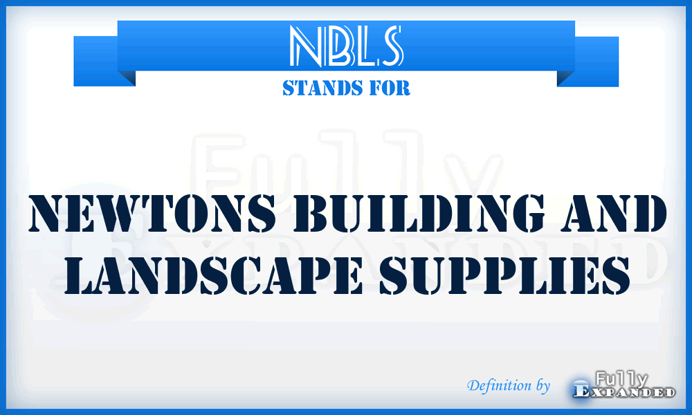 NBLS - Newtons Building and Landscape Supplies
