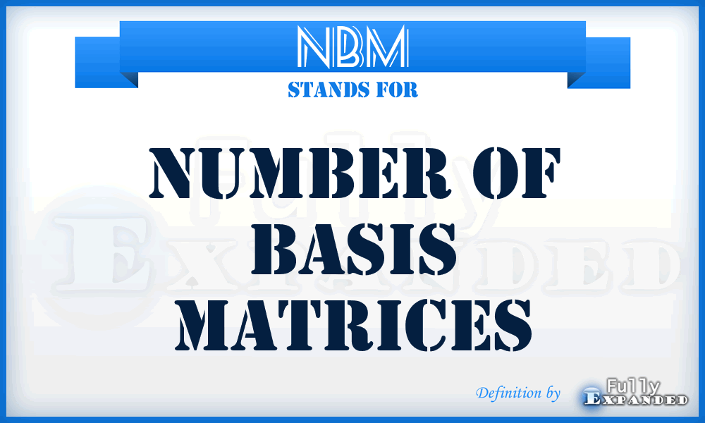 NBM - Number of Basis Matrices