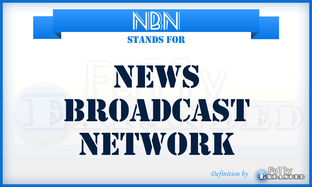 NBN - News Broadcast Network