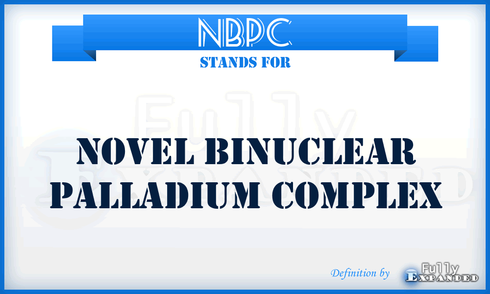 NBPC - Novel Binuclear Palladium Complex