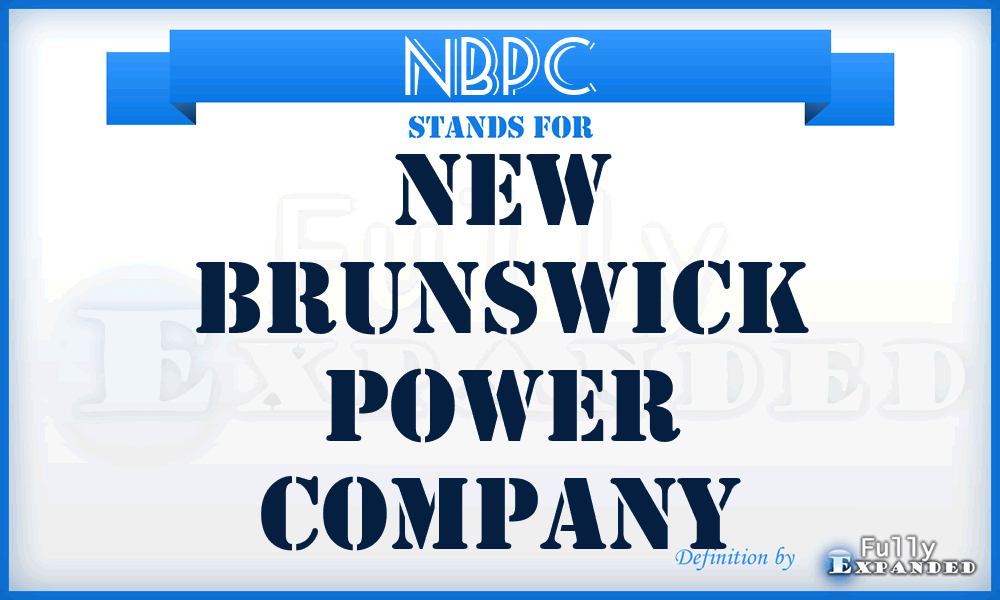 NBPC - New Brunswick Power Company