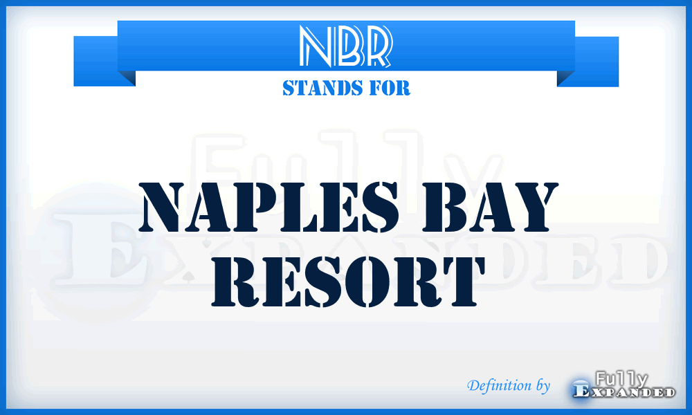 NBR - Naples Bay Resort