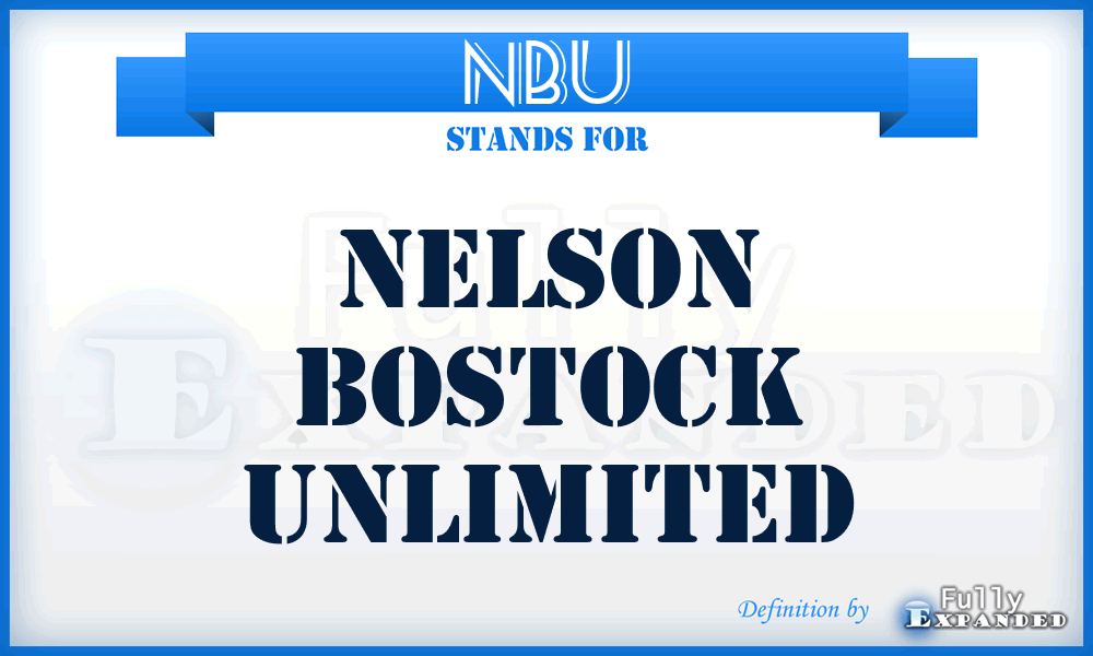 NBU - Nelson Bostock Unlimited