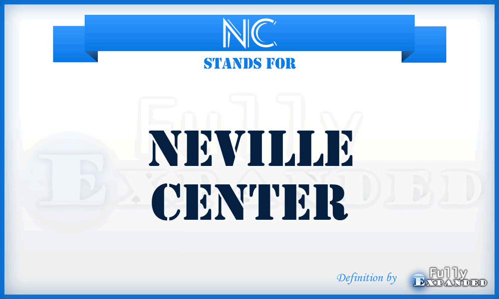 NC - Neville Center