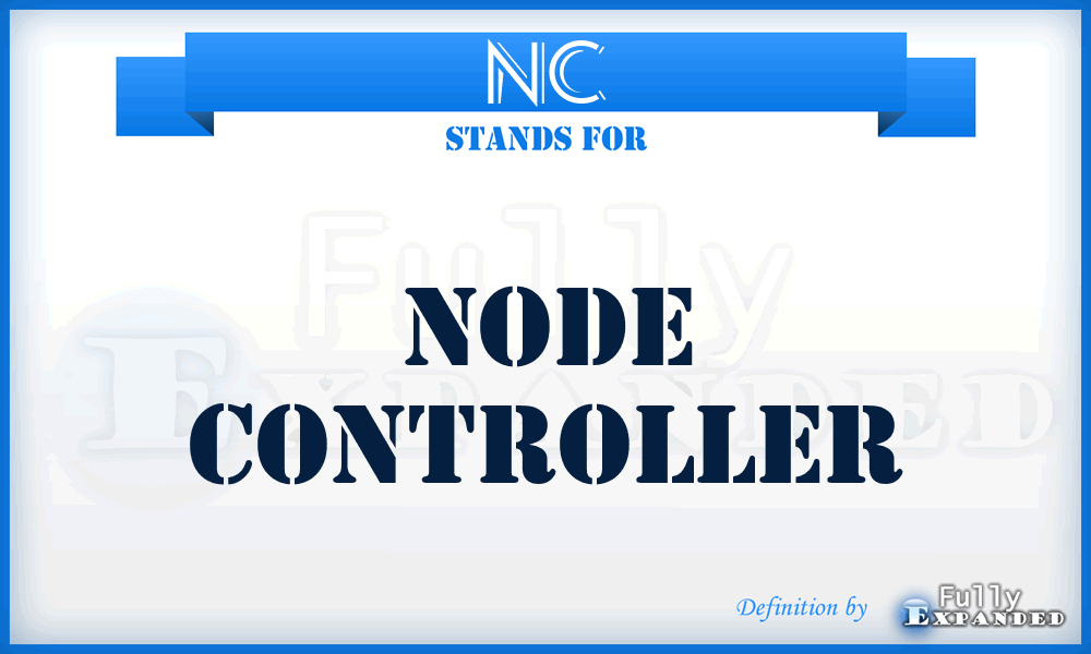 NC - Node Controller