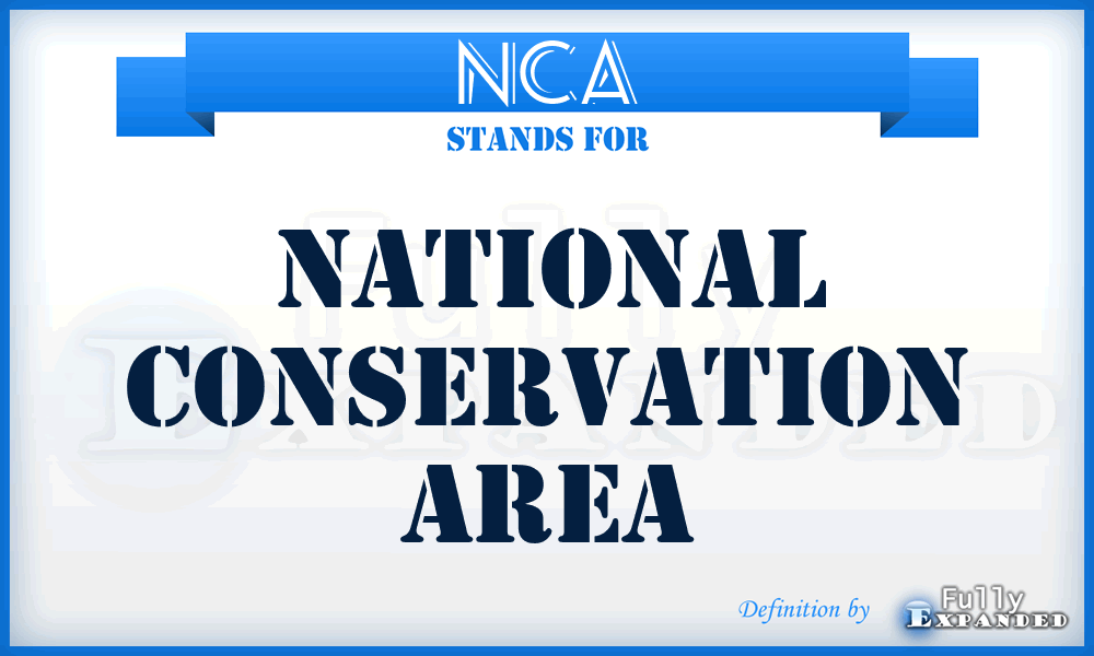 NCA - National Conservation Area