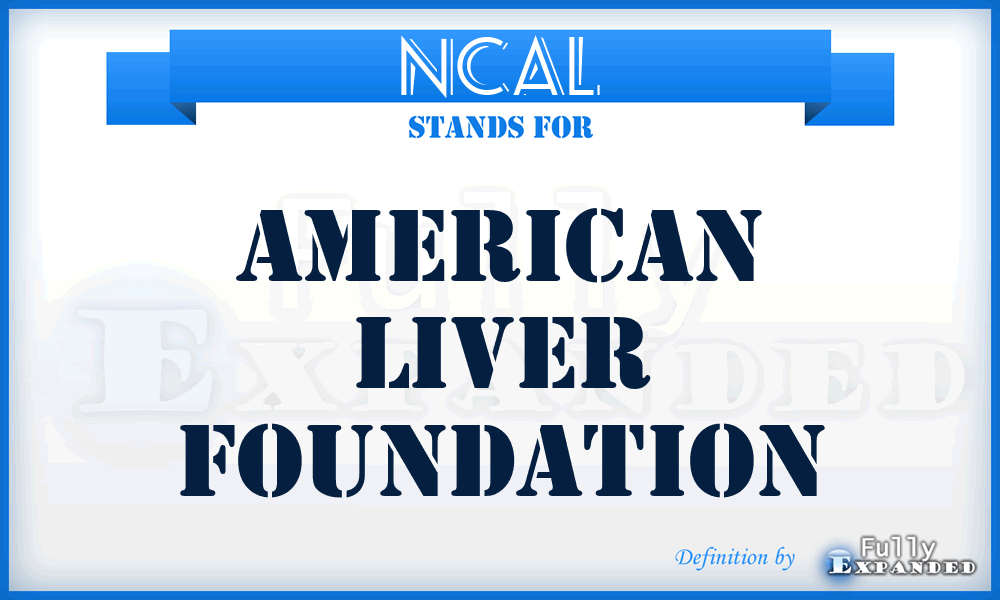 NCAL - American Liver Foundation