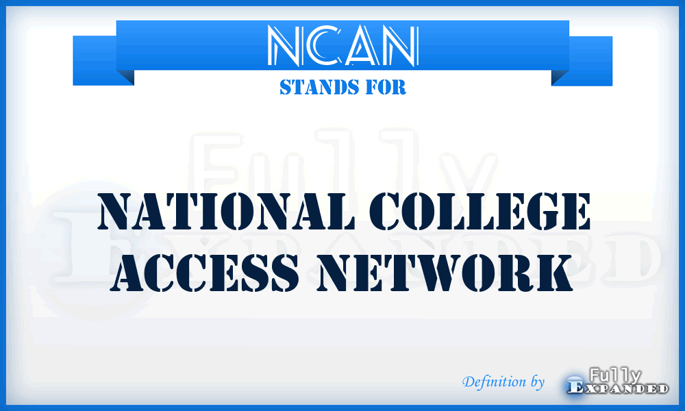 NCAN - National College Access Network