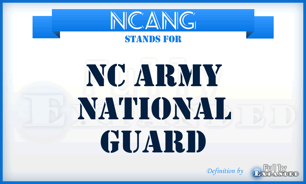 NCANG - NC Army National Guard