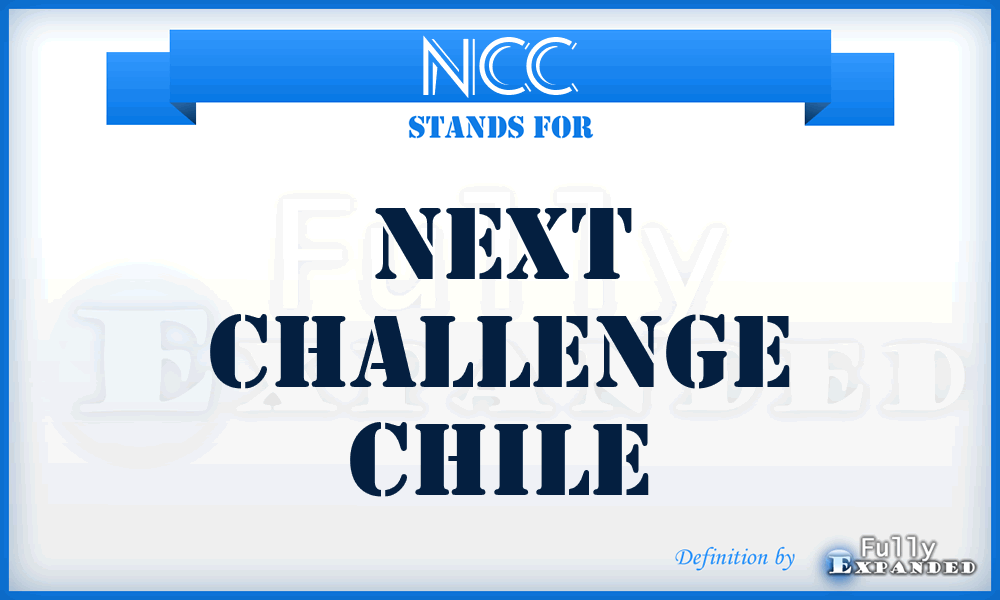 NCC - Next Challenge Chile