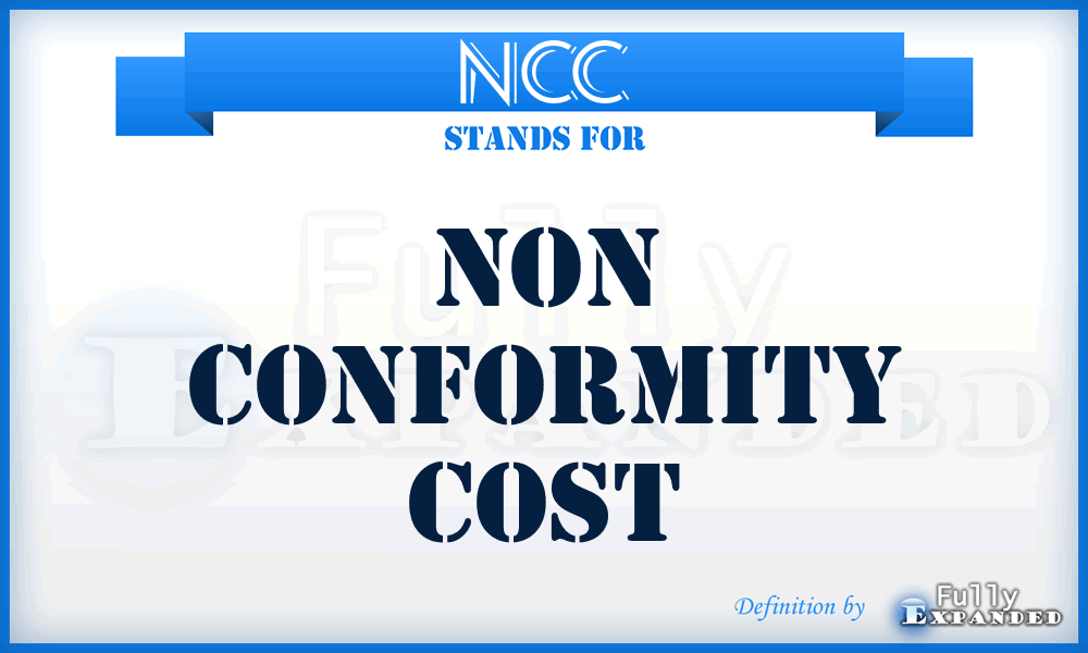 NCC - Non Conformity Cost