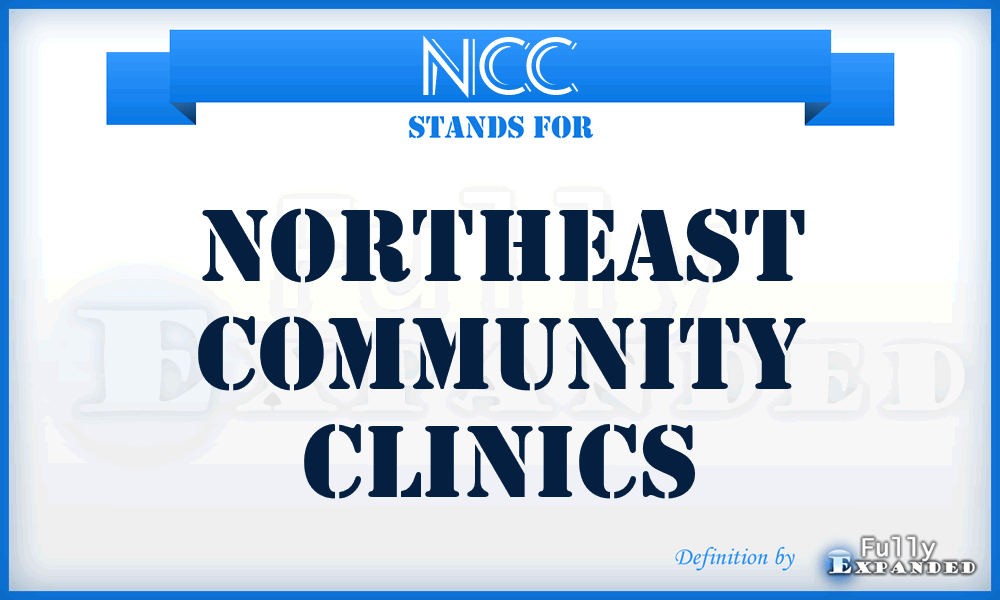 NCC - Northeast Community Clinics