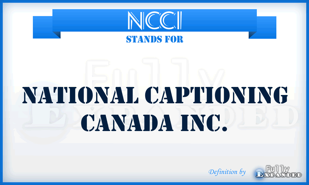 NCCI - National Captioning Canada Inc.