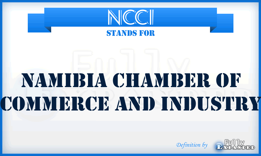 NCCI - Namibia Chamber of Commerce and Industry