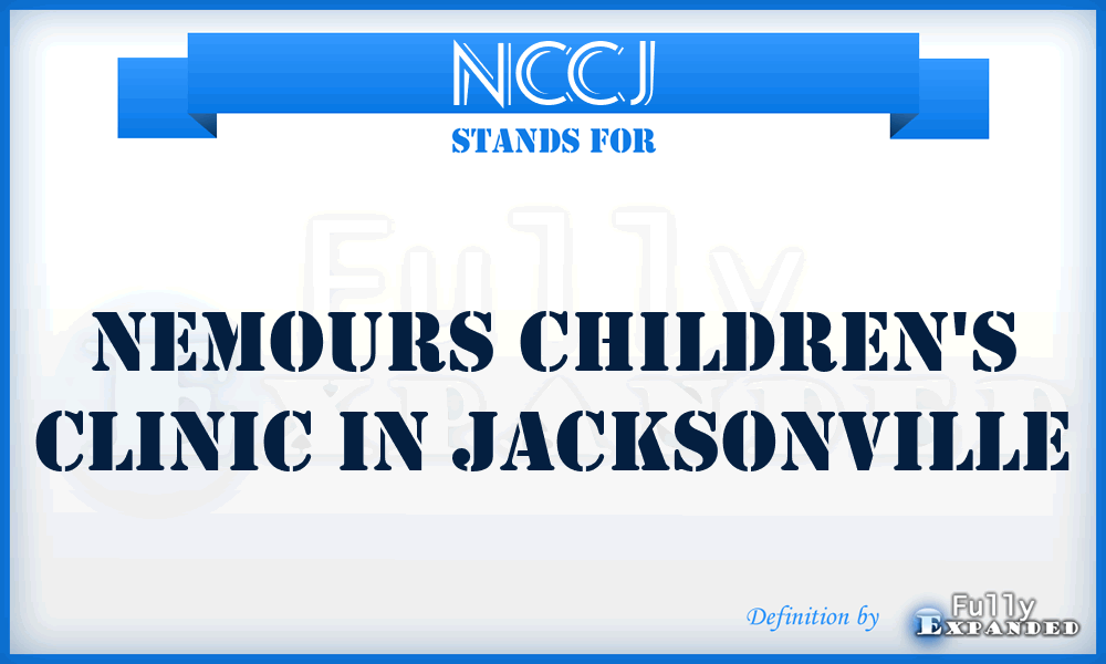 NCCJ - Nemours Children's Clinic in Jacksonville