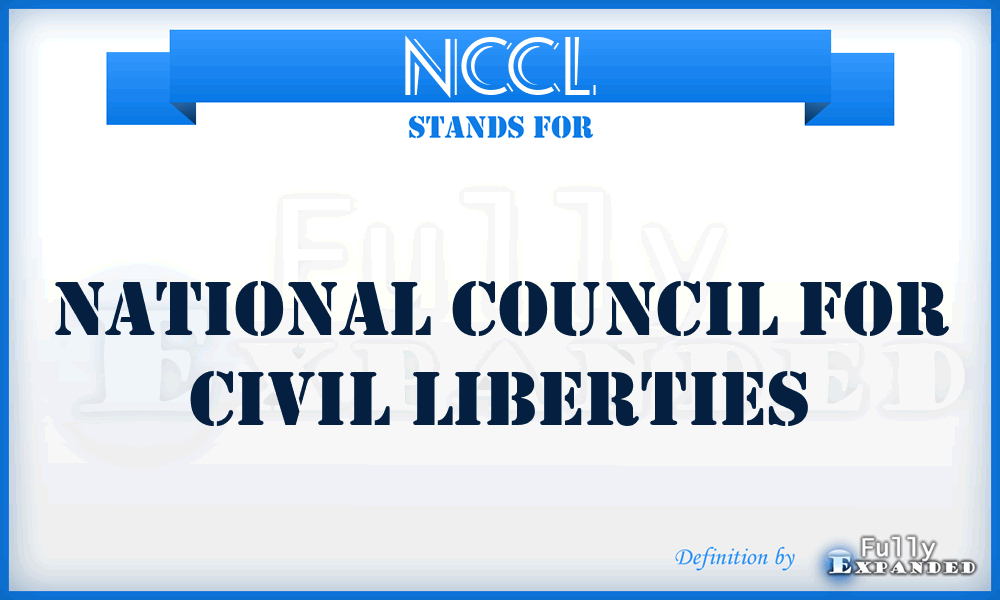 NCCL - National Council for Civil Liberties