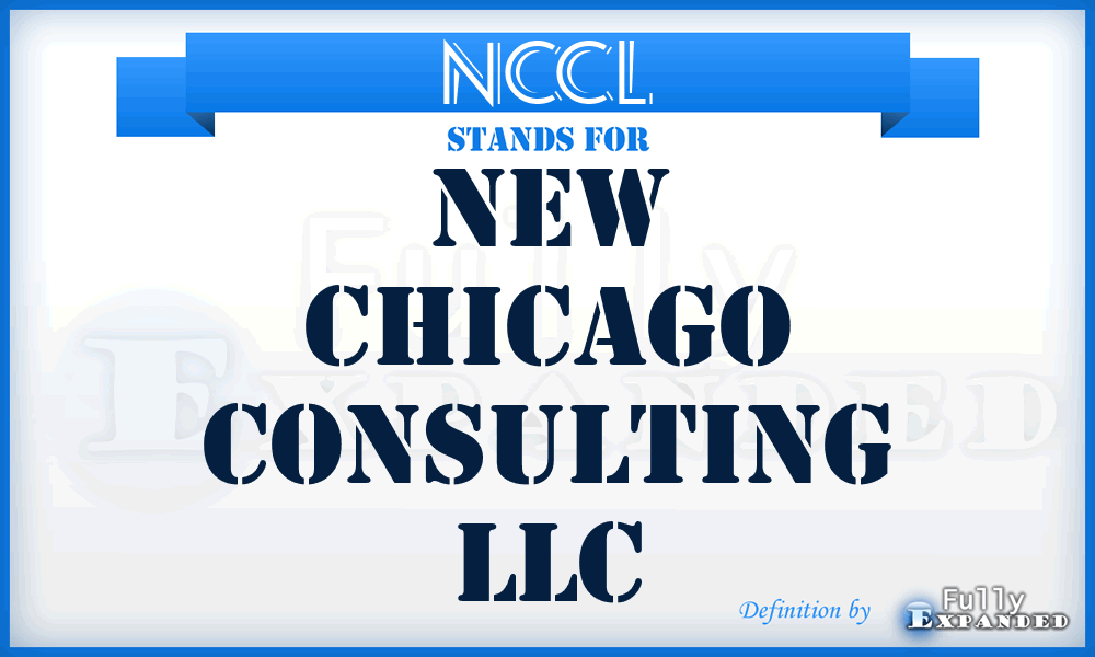 NCCL - New Chicago Consulting LLC