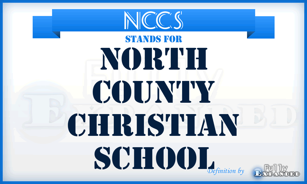 NCCS - North County Christian School