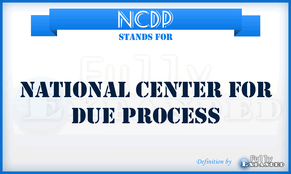 NCDP - National Center for Due Process