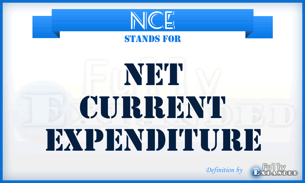 NCE - net current expenditure