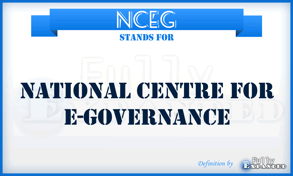 NCEG - National Centre for E-Governance
