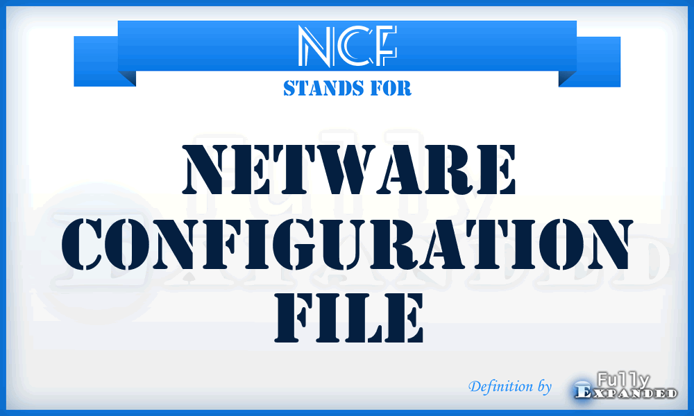 NCF - Netware Configuration File